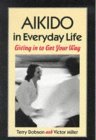 Aikido in Everyday Life